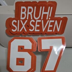 BRUH! Six Seven 67 Orange & White Sticker Set Cake Topper